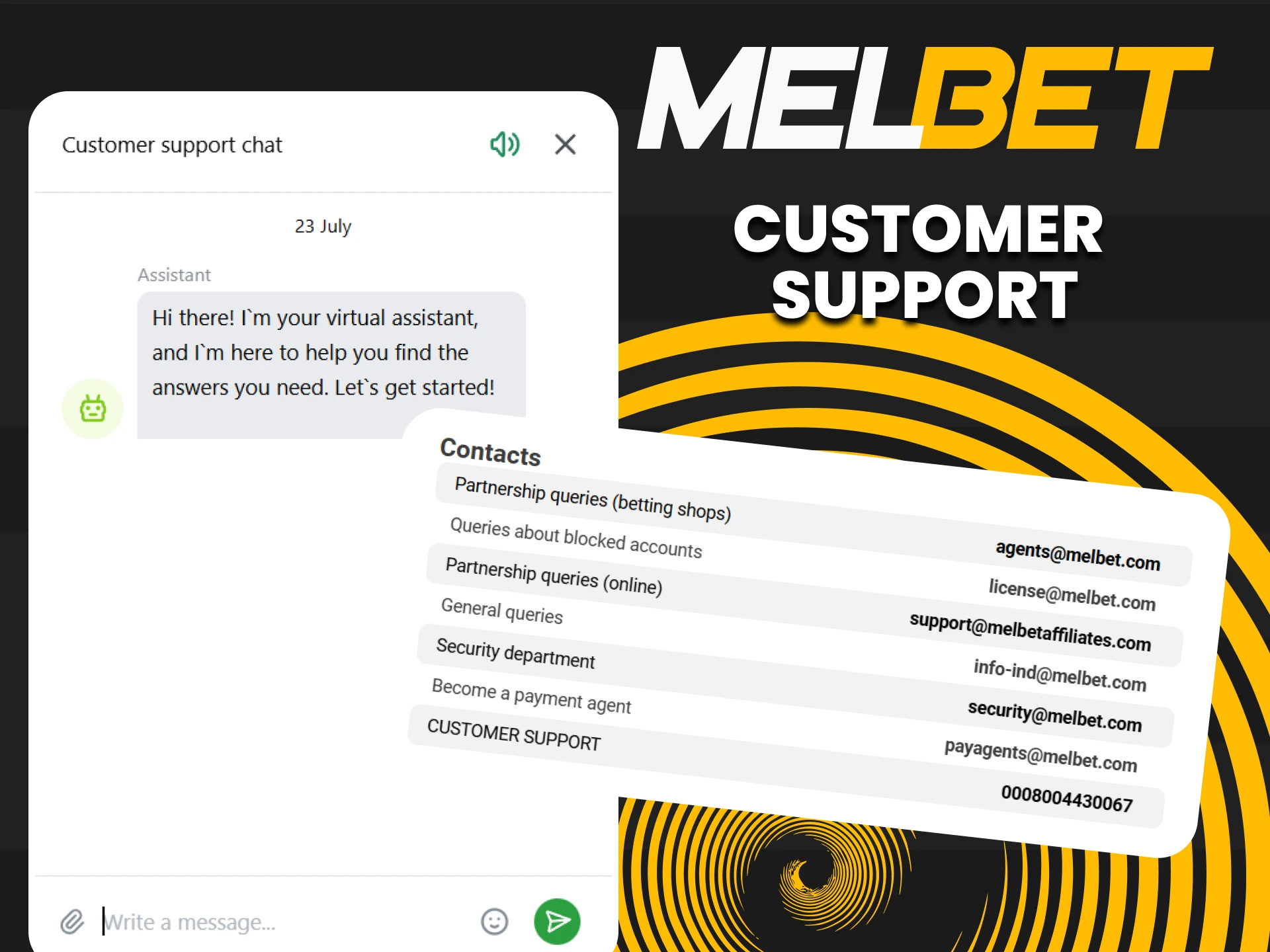 There is user support on the Melbet website.