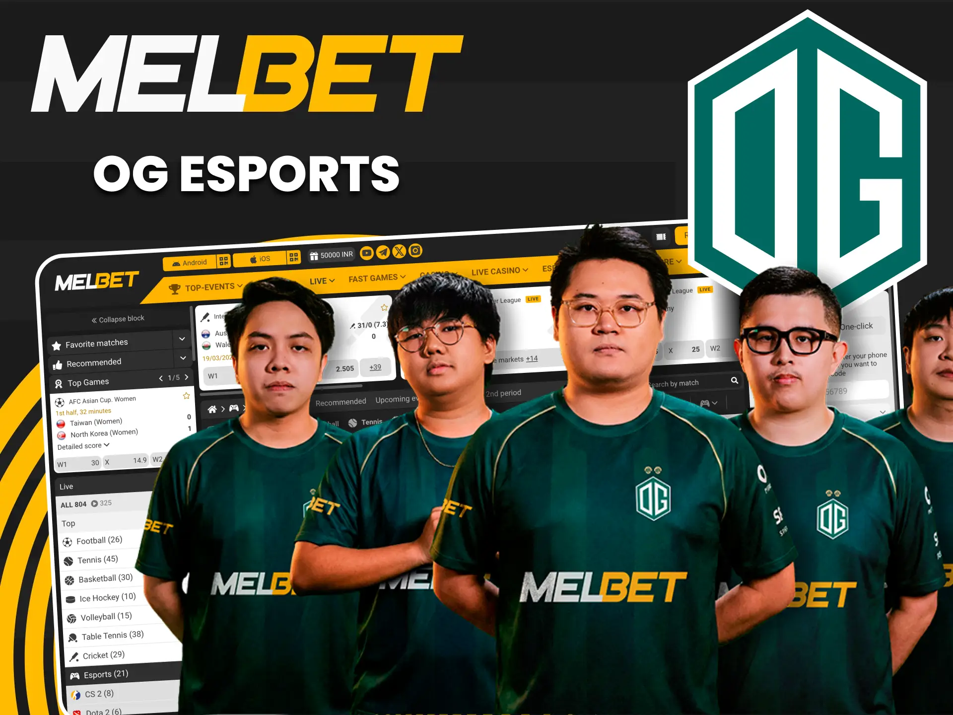 Bet on professional gaming with the official Melbet partner OG Esports.